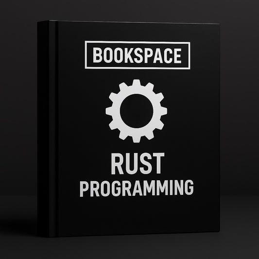 Rust Programming – Complete Learning Guide